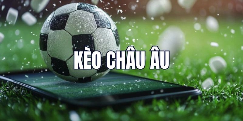 Kinh nghiệm soi kèo châu âu từ cao thủ HUBET